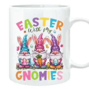 “Easter With My Gnomies” Mug