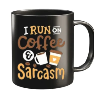 Coffee and Sarcasm Mug