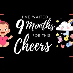 I've waited 9 moths for this (Girl)